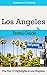 Los Angeles Travel Guide: The Top 10 Highlights in Los Angeles (Globetrotter Guide Books)