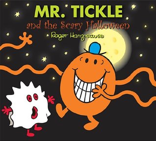 Mr. Tickle and the Scary Halloween (Kindle Edition)