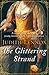 The Glittering Strand: A triumphant story of a young woman's fight for independence