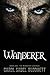 Wanderer (Moncrief Legends, #1)
