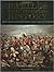 Battles That Changed History: Fifty Decisive Battles Spanning Over 2,500 Years of Warfare