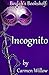 Beulah's Bookshelf: Incognito