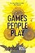 Games People Play by Louise Voss Games People Play by Louise Voss