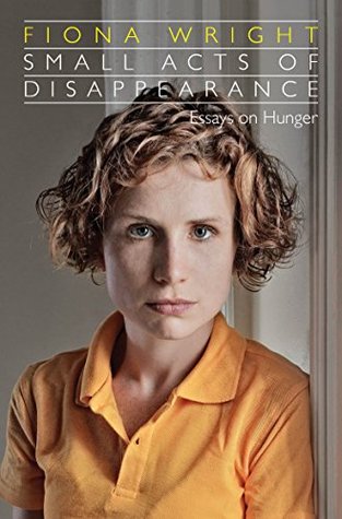 Small Acts of Disappearance (Kindle Edition)