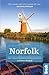 Norfolk (Slow Travel) (Bradt Travel Guides by Laurence Mitchell