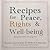 Recipes for peace, rights and well-being;
