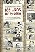 Los años de plomo: La reconstrucción del PCE bajo el primer franquismo (1939-1953) (Contrastes) (Spanish Edition)