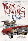 Hunter S. Thompson's Fear and Loathing in Las Vegas