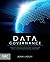 Data Governance: How to Design, Deploy and Sustain an Effective Data Governance Program (The Morgan Kaufmann Series on Business Intelligence)