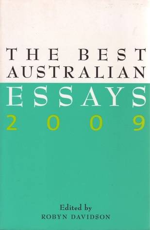 The Best Australian Essays 2009