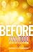 Before by Anna Todd