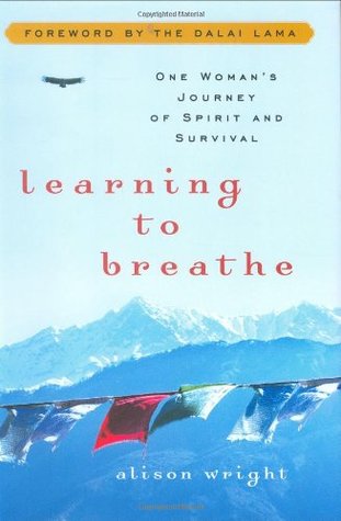 Learning to Breathe: One Woman's Journey of Spirit and Survival (Hardcover)