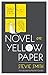 Novel on Yellow Paper