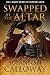 Swapped at the Altar (Mail Order Brides of Burrow Creek #4)