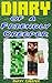 Diary of a Friendly Creeper by Happy Creeper