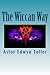 The Wiccan Way