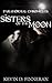 Paranormal Chronicles: Sisters of the Moon