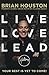 Live, Love, Lead