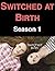Switched at Birth: Season 1