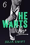 He Wants Me 6 by Julia Swift