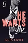 He Wants Me 8 by Julia Swift