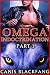 OMEGA Indoctrination by Canis Blackfang OMEGA Indoctrination by Canis Blackfang