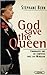 God save the queen ! : Cinq...