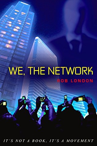 We The Network (Kindle Edition)