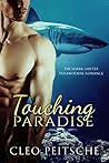 Touching Paradise by Cleo Peitsche Touching Paradise by Cleo Peitsche