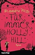 Für immer Hollyhill