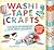 Washi Tape Crafts: 110 Ways to Decorate Just About Anything