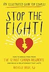 Stop the Fight! by Michelle Brody