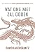 Wat ons niet zal doden by David Lagercrantz