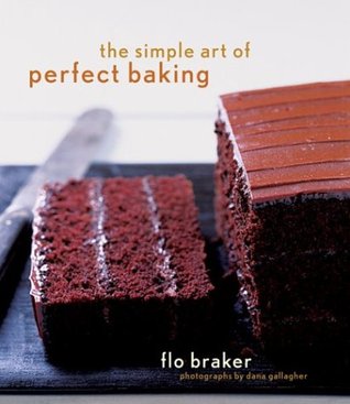 The Simple Art of Perfect Baking (Hardcover)
