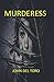 Murderess (Murder Too Close To Home)