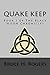 Quake Keep: Book I of The Black Moon Chronicles