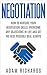 Negotiation: How To Become ...