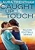 Caught Up in the Touch (Fal...