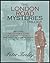 THE LONDON ROAD MYSTERIES