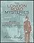 THE LONDON ROAD MYSTERIES by Peter Keeley