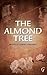 The Almond Tree by Michelle Cohen Corasanti