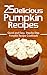 25 Delicious Pumpkin Recipe...