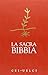 SACRA BIBBIA (LA) - SACRA BIBB(Cover may vary)