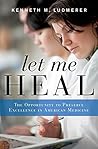 Let Me Heal: The ...