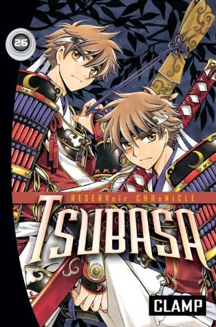 Tsubasa: RESERVoir CHRoNiCLE, Vol. 26 (Tsubasa: RESERVoir CHRoNiCLE, #26)
