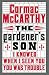 The Gardener's Son: Cormac McCarthy’s first screenplay and dark family drama