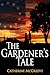 The Gardener's Tale