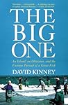 The Big One by Dave Kinney