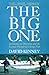The Big One by Dave Kinney