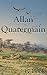 Allan Quatermain by H. Rider Haggard Allan Quatermain by H. Rider Haggard